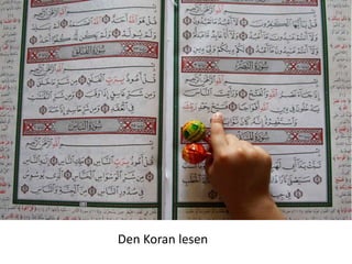 Den Koran lesen
 