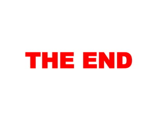 THE END
 