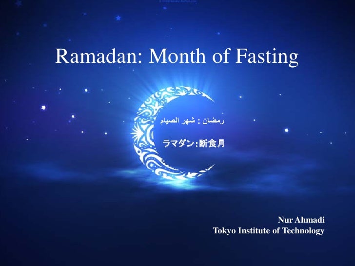 Ramadan, Month of Fasting