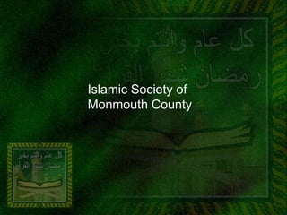 Islamic Society of
Monmouth County
 