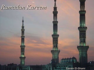 Ramadan Kareem Essam El-Shami 