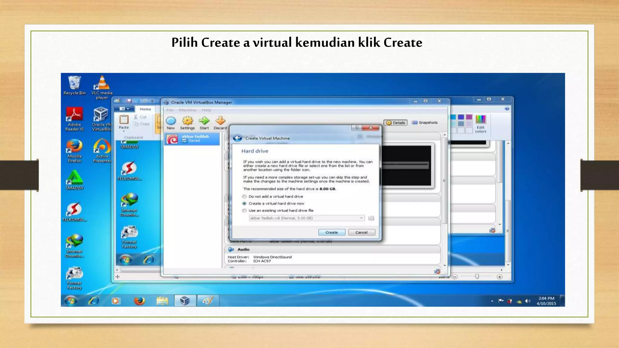Pilih Create a virtual kemudian klik Create
 