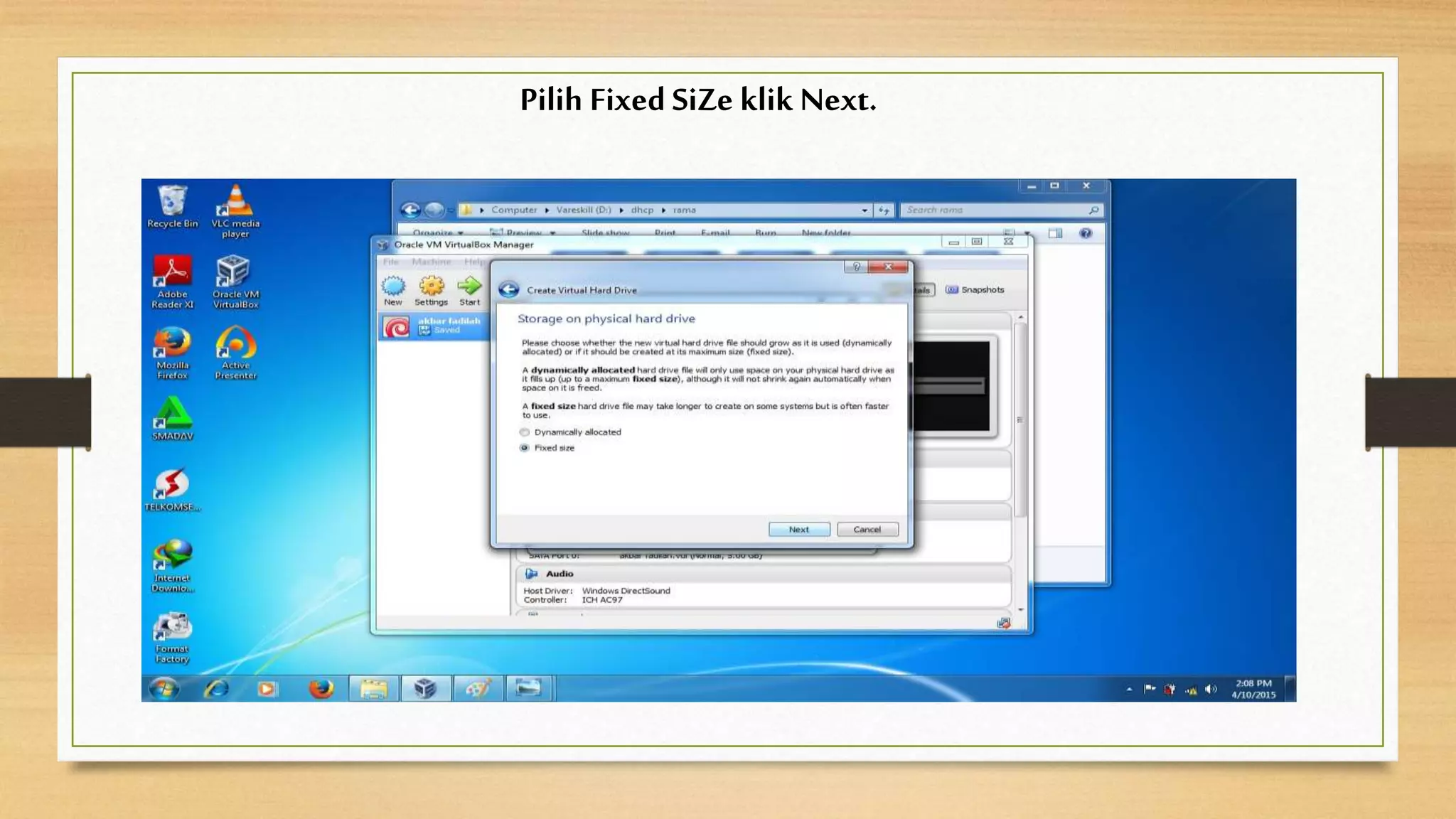 Pilih Fixed SiZe klik Next.
 