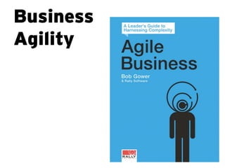 Business
Agility

 
