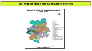 Soil map of Erode and Coimbatore districts
 