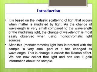Comprehensive Overview of Raman Spectroscopy: Principles ...