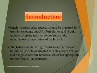 BMR (Batch Manufacturing Record) | PPT