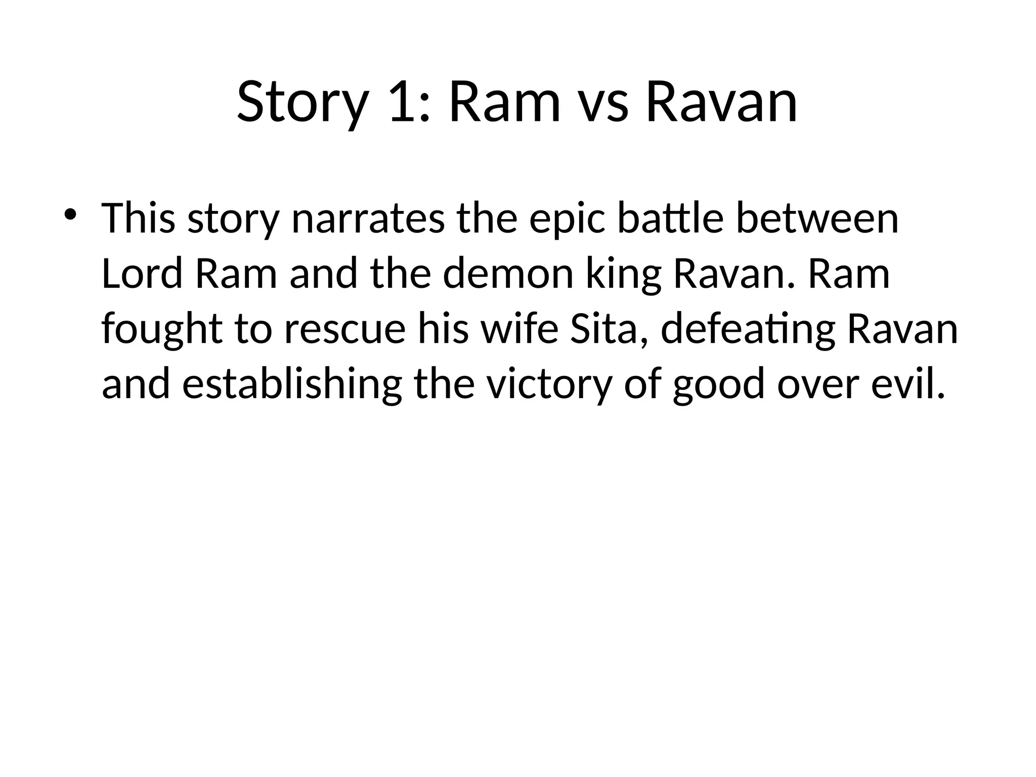 Ram_and_Ravan_3_Stories.pptx rama rama j | PPTX