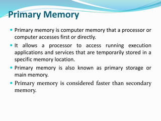 Computer Memory That Temporarily Stores Information Is Called