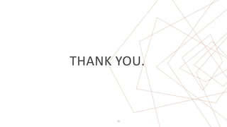 THANK YOU.
28
 