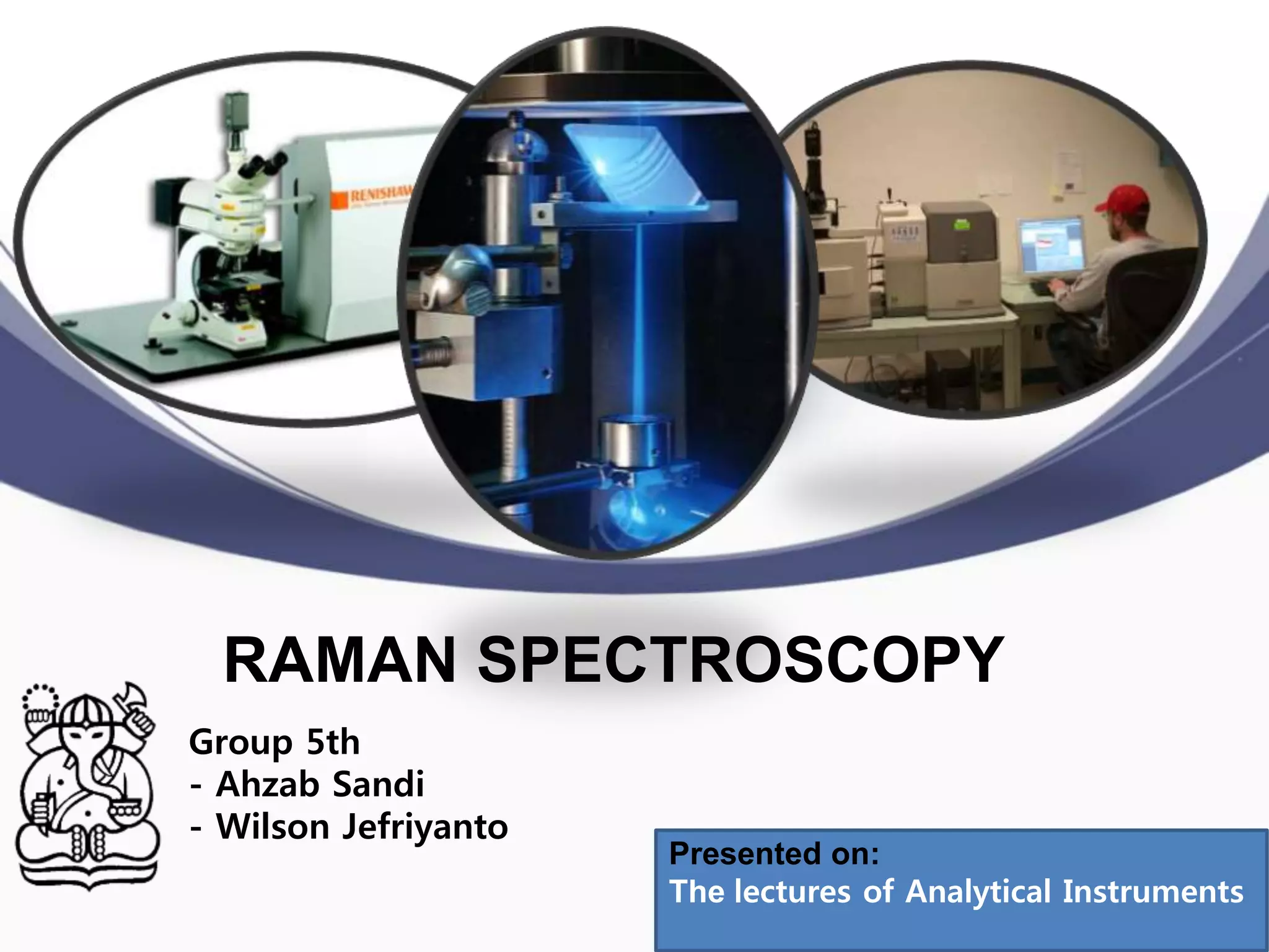 Raman spectroscopy PPT