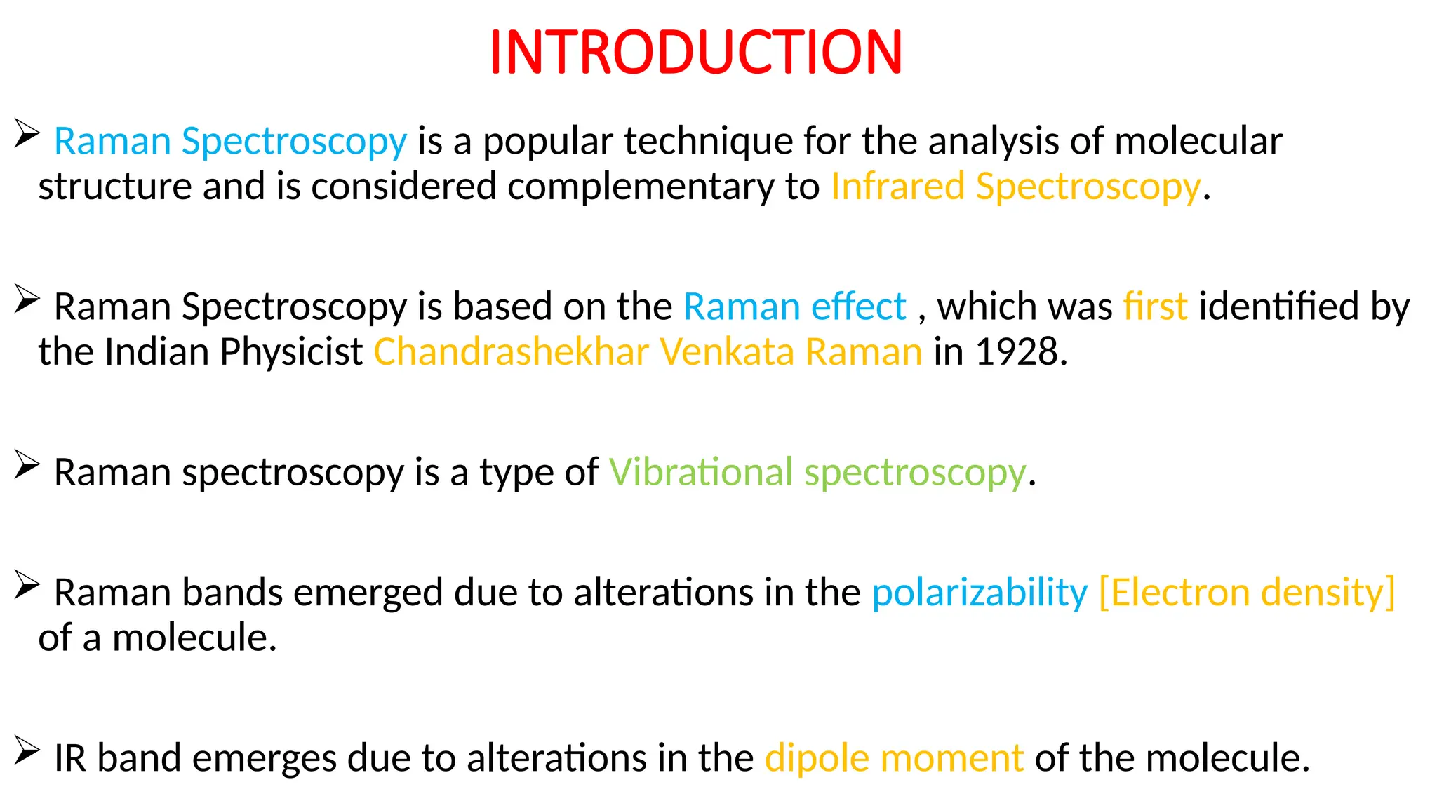 RAMAN SPECTROSCOPY M.PHARMA CHEMISTRY 2ND SEMESTER (MPC201T) ADVANCED ...