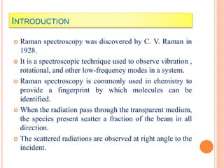 Raman spectroscopy by dr mahesh kumar | PPTX