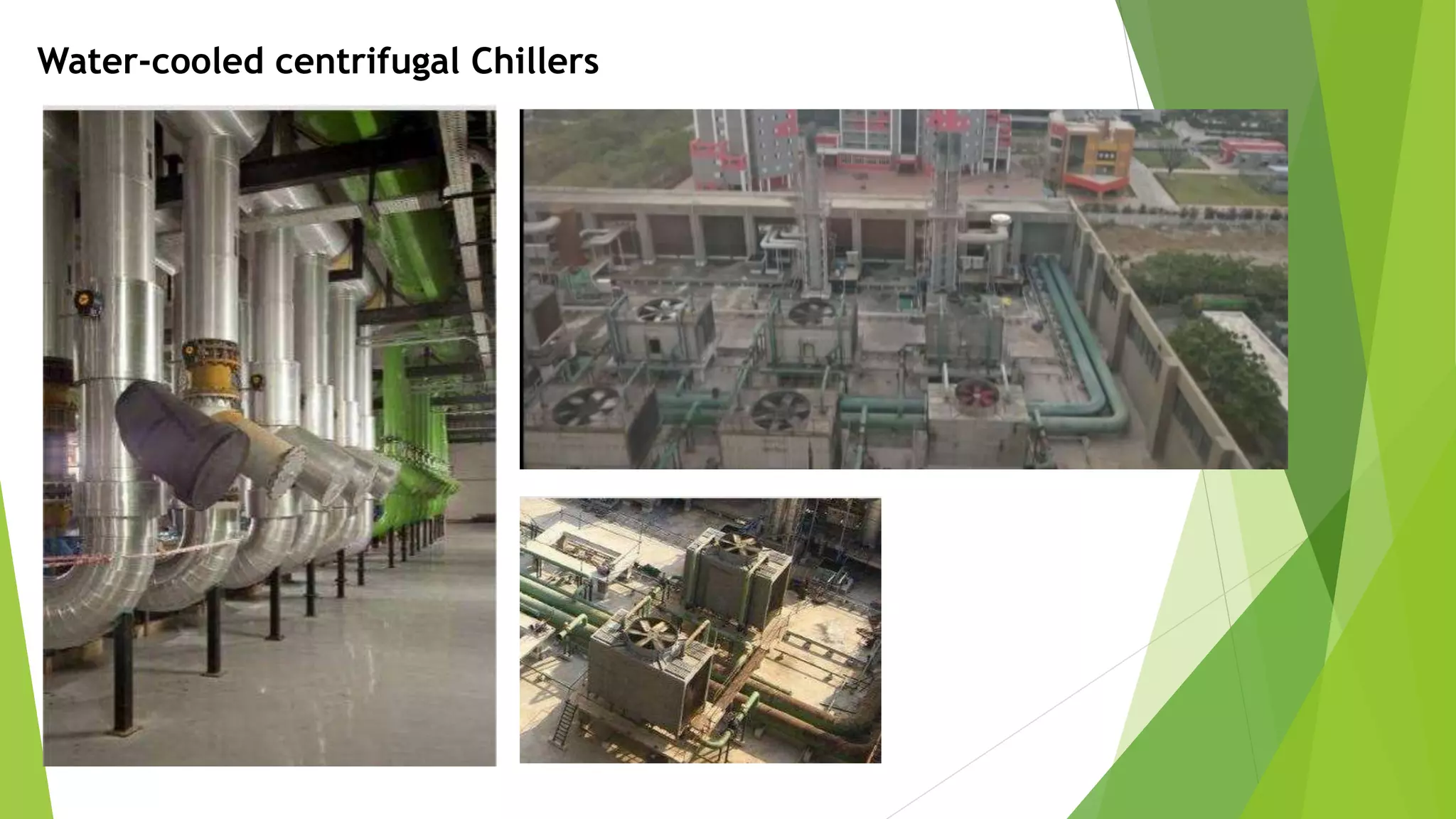 Water-cooled centrifugal Chillers