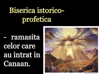 radicalaBisericafinala«Aici este rabdareasfintilorcarepazescporuncile lui Dumnezeu si aucredinta lui Isus»Apocalips 14,12