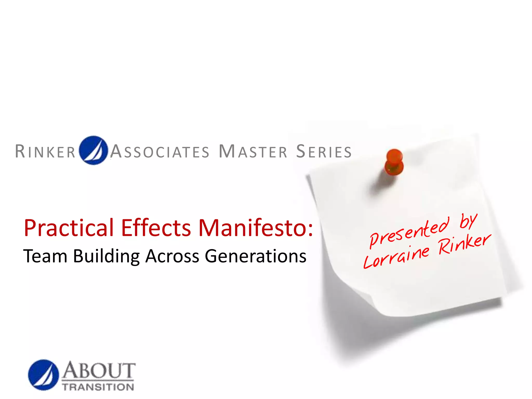 Practical Effects Manifesto:Team Building Across Generations