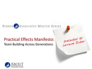 Practical Effects Manifesto:Team Building Across Generations 