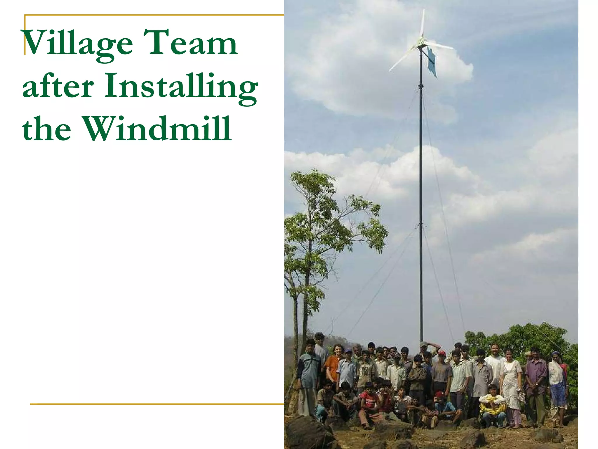 Village Team after Installing the Windmill 