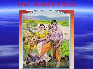 The  Ramayana 
