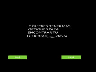 Y QUIERES  TENER MAS OPCIONES PARA  ENCONTRAR TU FELICIDAD,,,,,,,xfavorMASSALIR