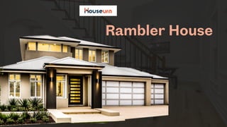 Rambler House: A Simple and Modern Living Style | PDF