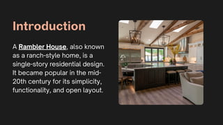 Rambler House: A Simple and Modern Living Style | PDF