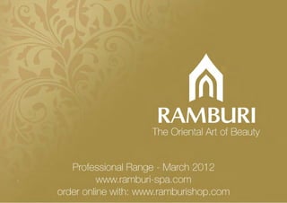 Ramburi professional spa range march 2012