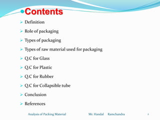 Ramchandra ipqc of packaging material | PPTX