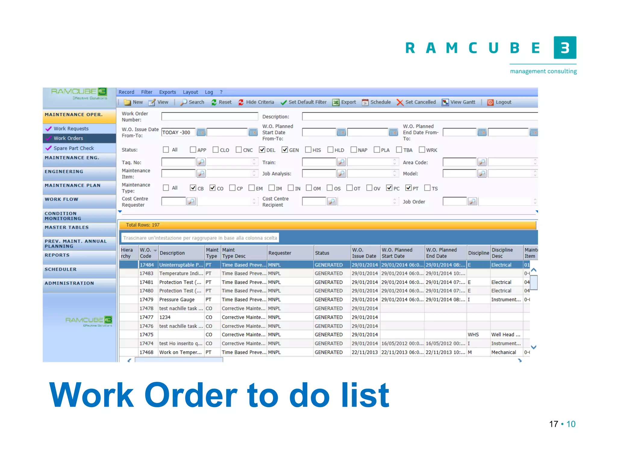 17 • 10
Work Order to do list
 