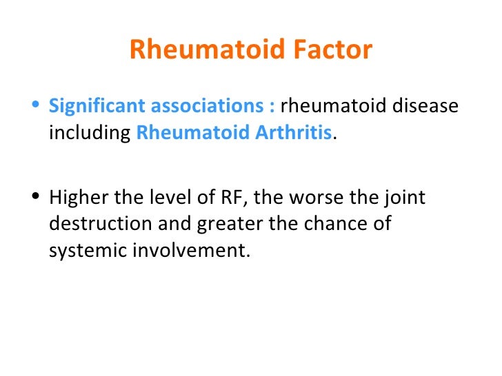 Rheumatoid Factor and Its Diagnositc Significance