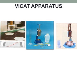 VICAT APPARATUS
 