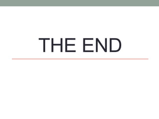 THE END
 