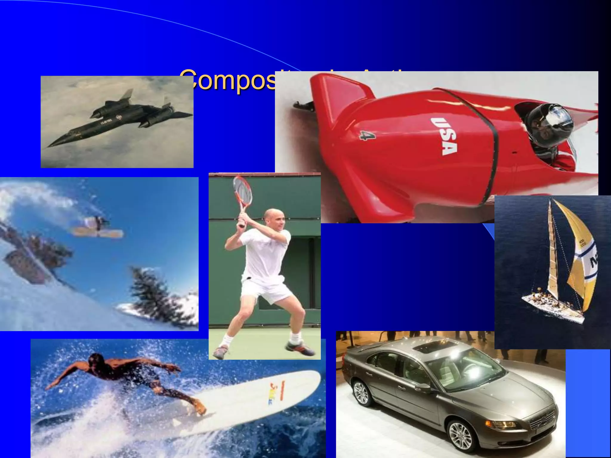 Composites in Action
 