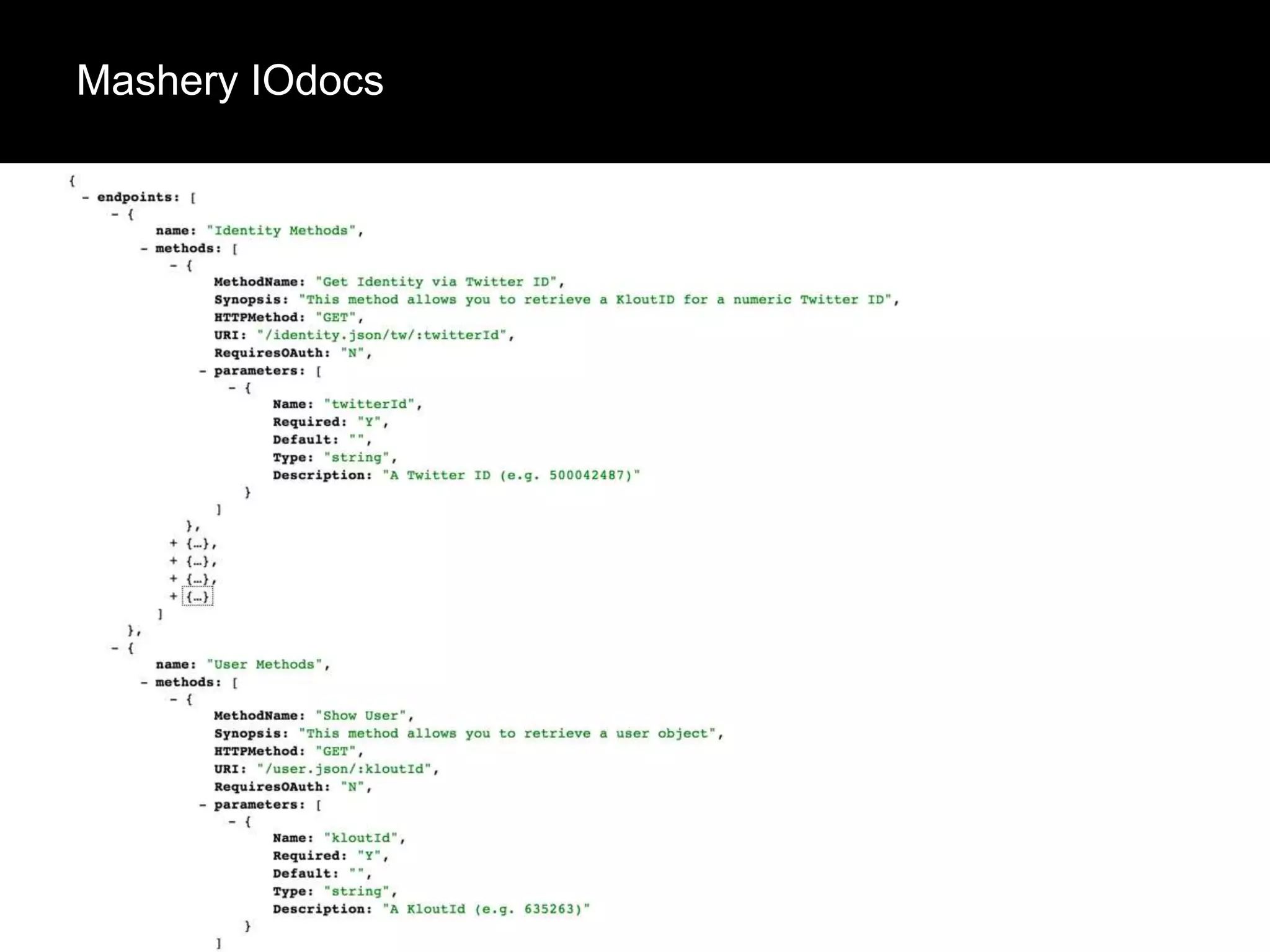 Mashery IOdocs

 