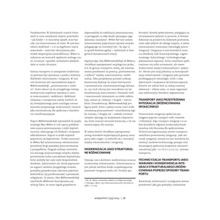 fundamentów. W dzisiejszych czasach tożsa-
mość w coraz mniejszym stopniu przychodzi
– jak kiedyś – w naturalny sposób, mu...