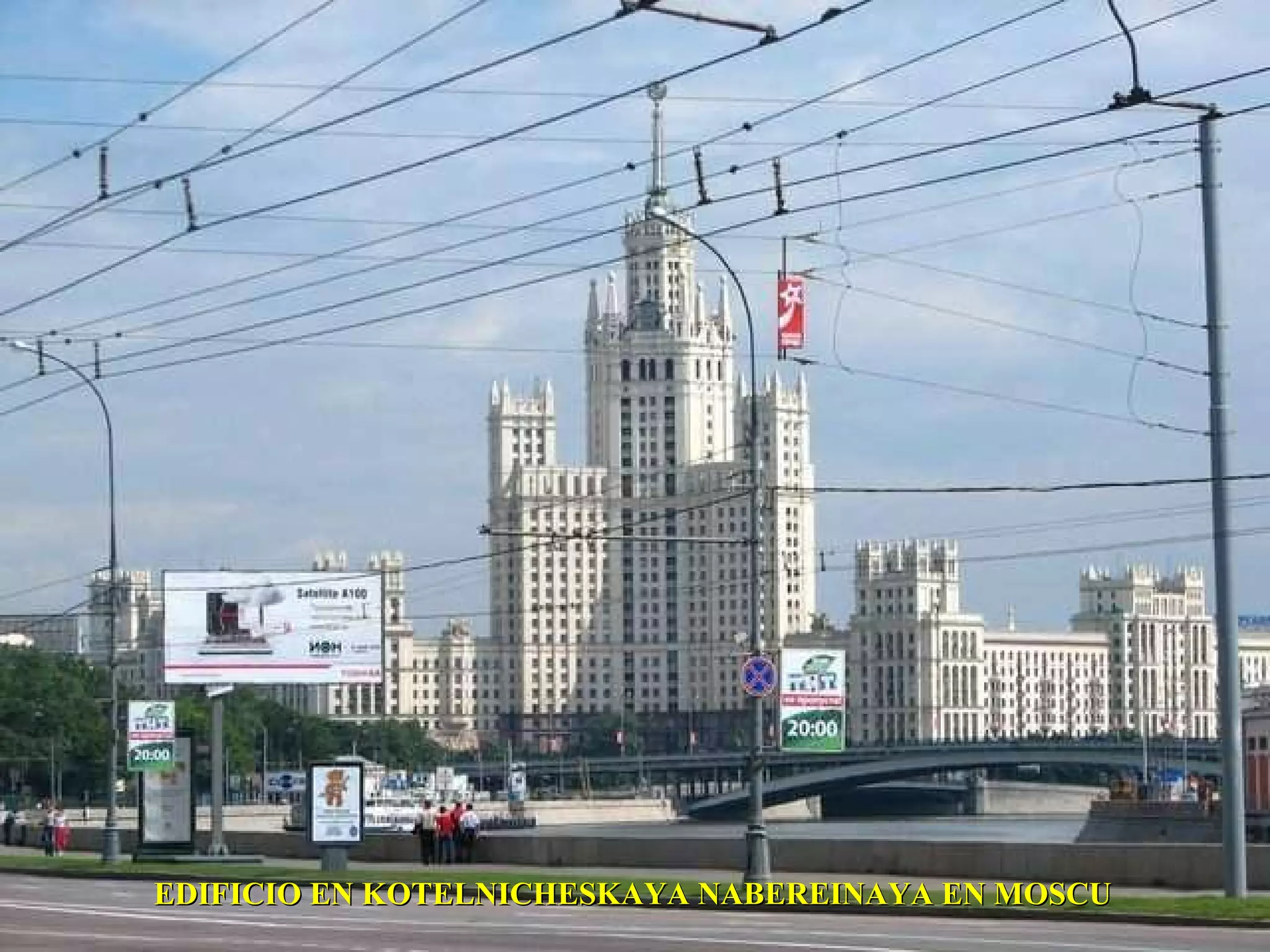 EDIFICIO EN KOTELNICHESKAYA NABEREINAYA EN MOSCU 