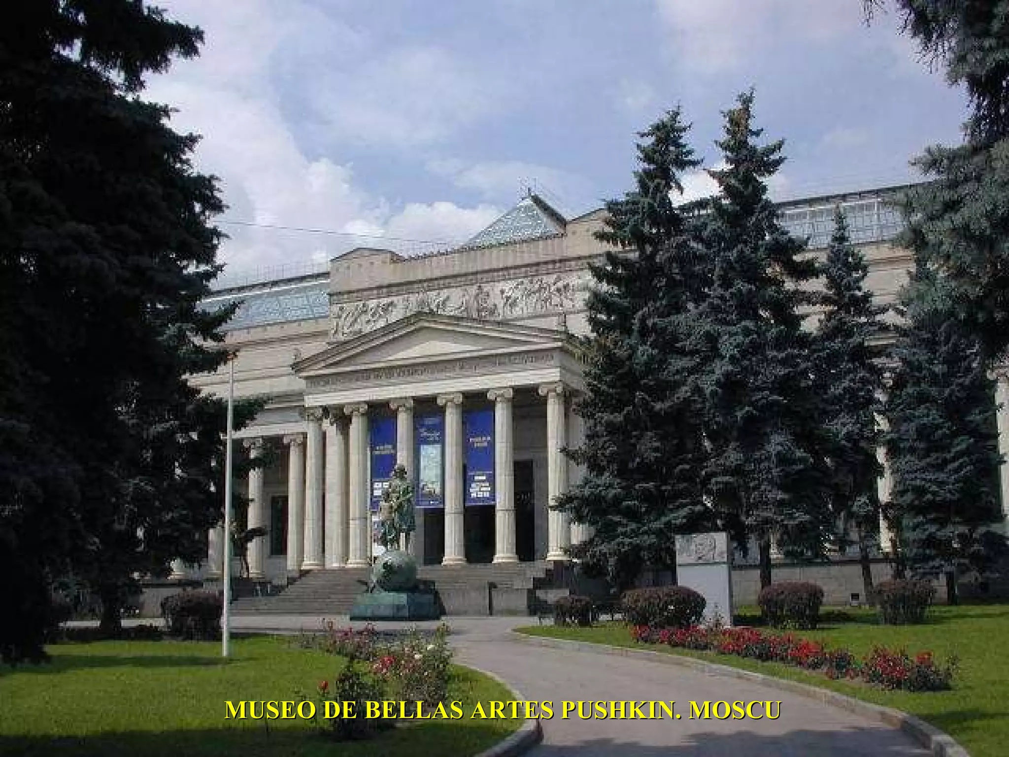MUSEO DE BELLAS ARTES PUSHKIN. MOSCU 