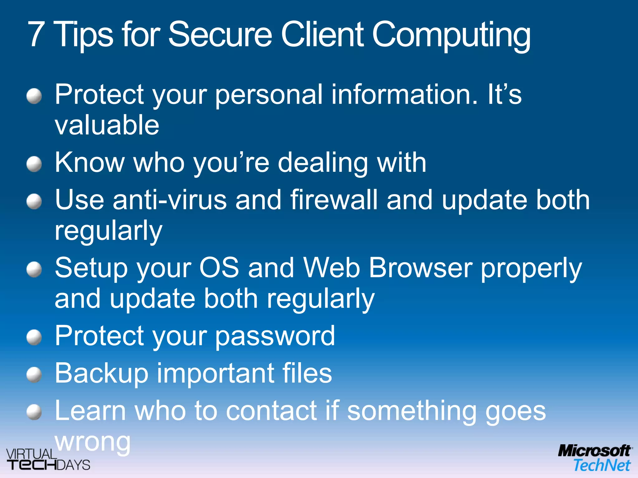 Home WorkerBi-Directional Firewall, Defender, Malicious Software Removal ToolBitlocker Drive EncryptionSecurity Center & UACNetwork Location ProtectionOSMicrosoft Enterprise Desktop Virtualization (MED-V)OPERATING SYSTEMHardwareEnd User BenefitsOffline UseFlexible ConfigurationsRich user experience IT Benefits Protection of the local dataEasy to migrate userMitigation of application compatibility issues