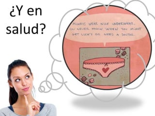 ¿Y en
salud?
 