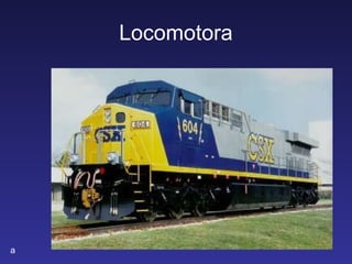 Locomotora a 