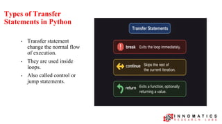 ITERATIVE AND TRANSFER STATEMENTS in Python - Explained with Examples | PDF