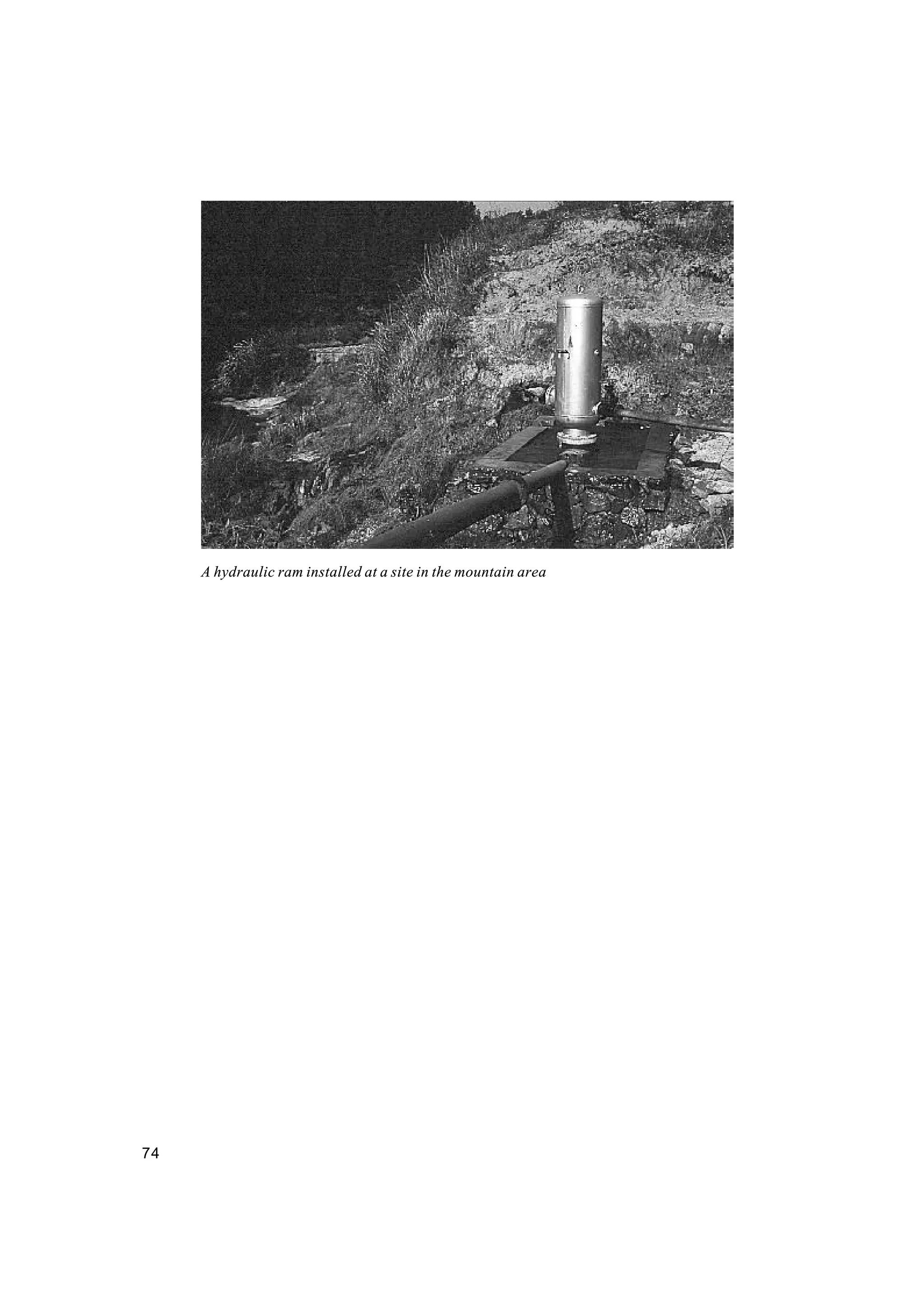 74
A hydraulic ram installed at a site in the mountain area
 