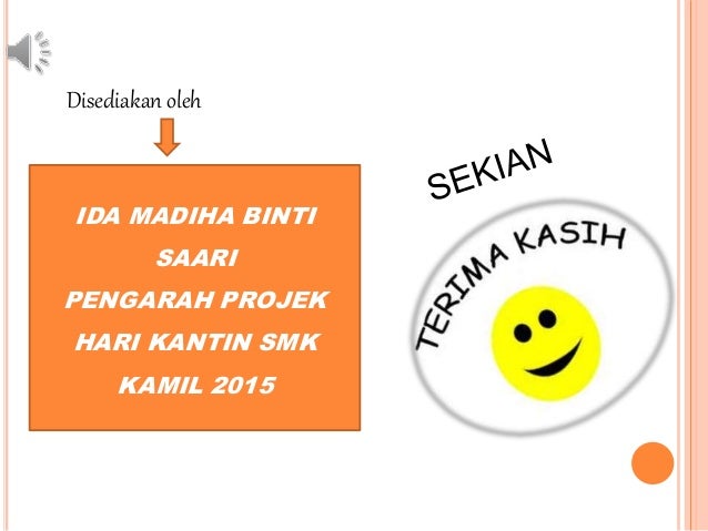 Hari kantin smk kamil