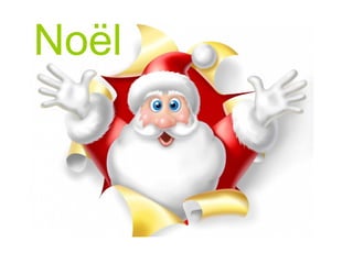 NOËL
Noël
 