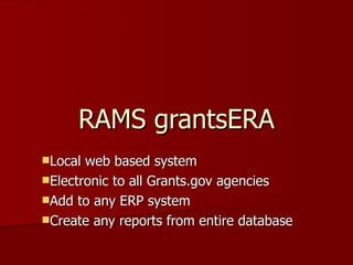 RAMS grantsERA ,[object Object],[object Object],[object Object],[object Object]