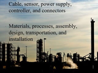 Cable, sensor, power supply,
Cable part of a larger system
controller, and connectors

•

•

Materials, processes, assembly,
design, transportation, and
installation

2014 RAMS – Tutorial 2A - Schenkelberg

12

 