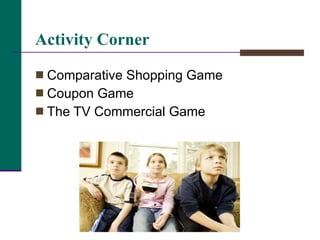 Activity Corner Comparative Shopping Game Coupon Game The TV Commercial Game 