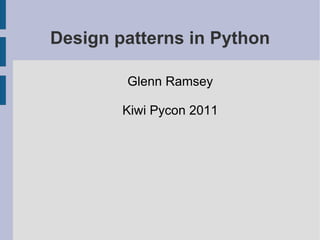 Design patterns in Python ,[object Object]
