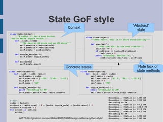 Wikipedia: In computer programming with object-oriented programming languages, duck typing is a style of dynamic typing in which an object's current set of methods and properties determines the valid semantics, rather than its inheritance from a particular class or implementation of a specific interface. An object only has to have a method with the right name 