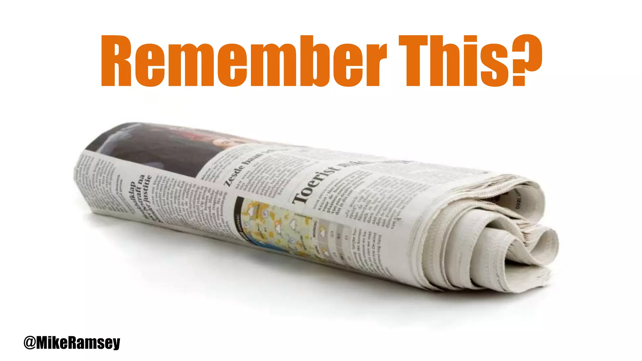 Remember This?
@MikeRamsey
 